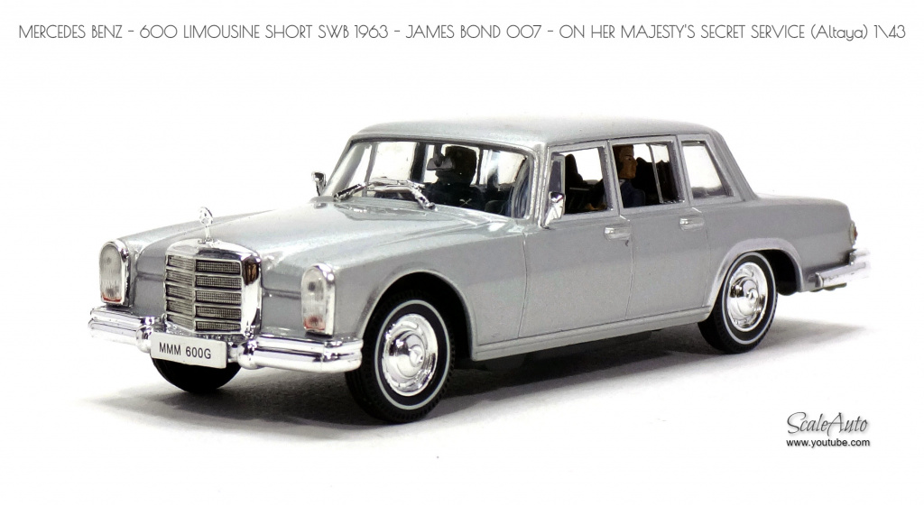 MERCEDES BENZ   600 LIMOUSINE SHORT SWB 1963   JAMES BOND 007   ON HER MAJESTY'S SECRET SERVICE (Altaya) 1\43